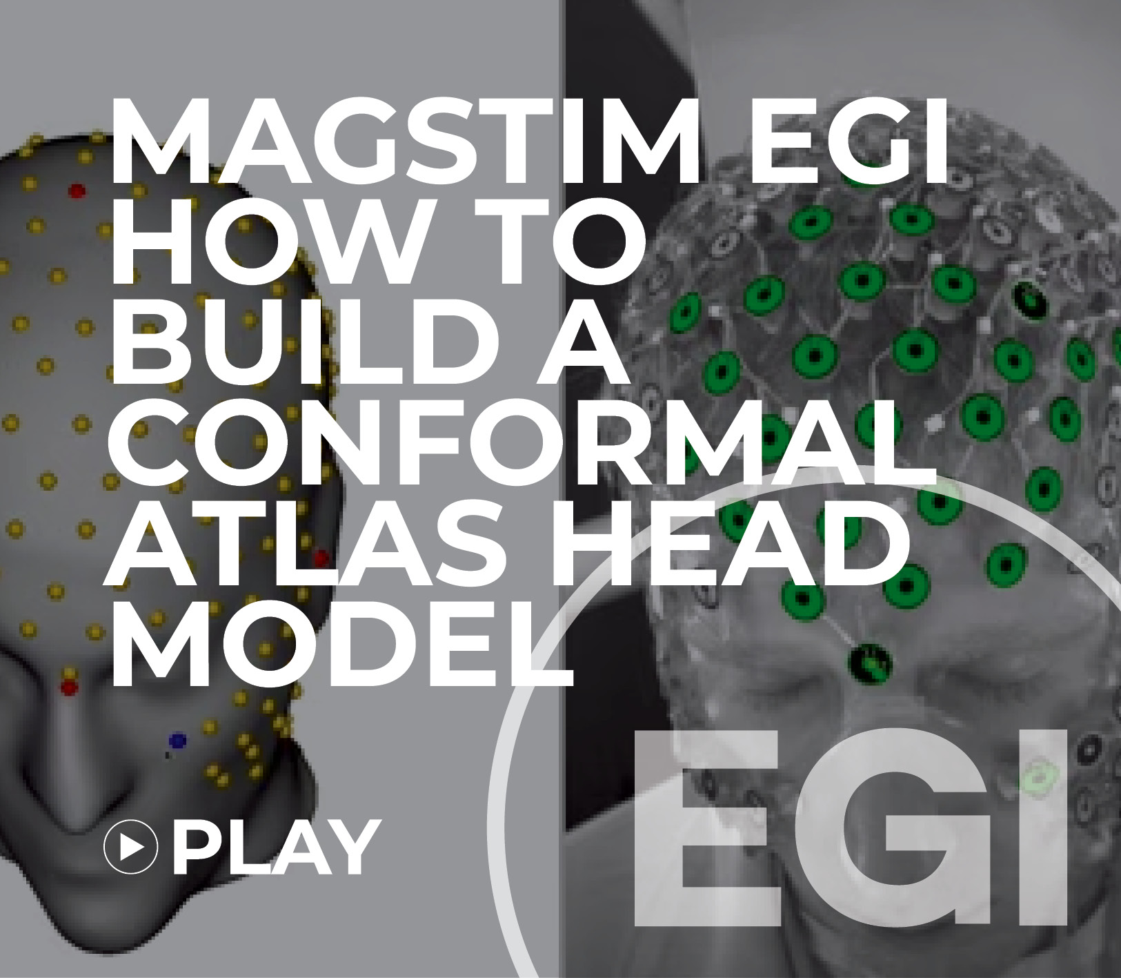 Magstim EGI How to build a Conformal Atlas Head Model CAHM